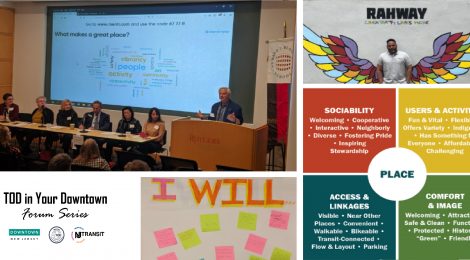 TOD in Your Downtown Forum: Placemaking in Transit-Friendly Downtowns