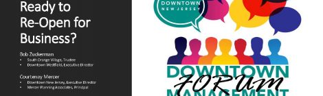 Downtown Management Forum Recap: Is Your Downtown Ready to Re-Open for Business?