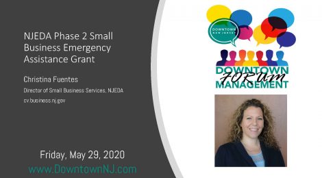 Downtown Management Forum Recap: NJEDA Phase 2 Small Business Emergency Assistance Grants