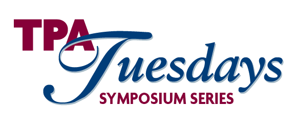 TPA Tuesdays Symposium Series