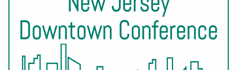Annual NJ Downtown Conference Focuses on Recovery